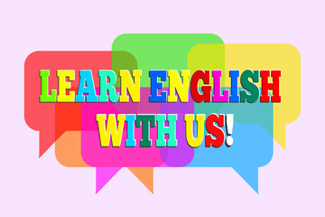 Learn English with us Phrase with Colorful Bubbles speech. Talk bubble and Colored letters. English Idiom Learning  Concept creative Idea.  - obrazy, fototapety, plakaty
