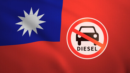 Flag of Taiwan with the sign of Diesel fuel ban CO2 regulation of emissions. 3D illustration