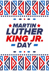 Martin Luther King, Jr. Day. Celebrated annual in United States in January, federal holiday. African American Rights Fighter. Patriotic american elements. Poster, card, banner, background. Vector