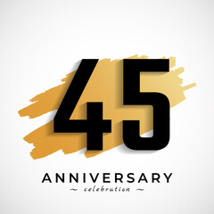 45 Year Anniversary Celebration with Gold Brush Symbol. Happy Anniversary Greeting Celebrates Event Isolated on White Background - obrazy, fototapety, plakaty