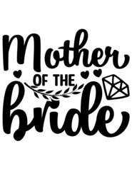 Mother of the bride Svg