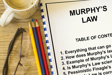 Murphys law concept- what done is done