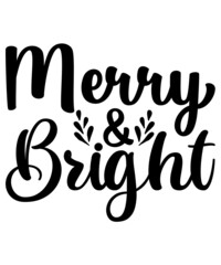 Merry & bright Svg
