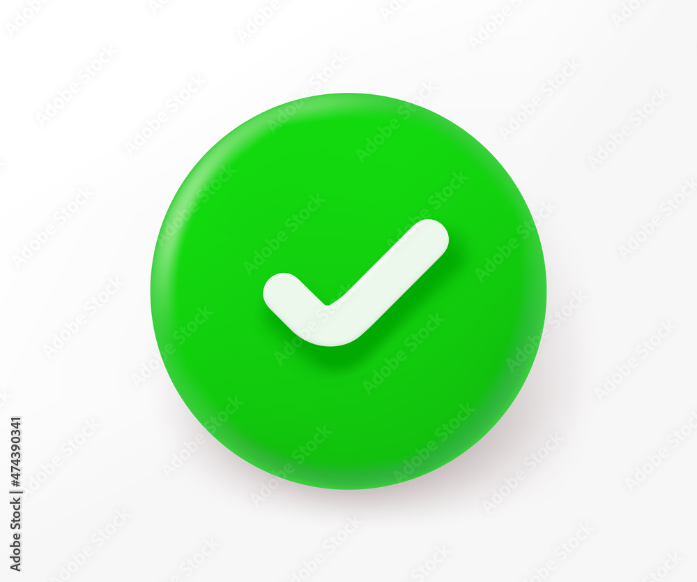 Poster Green button with checkmark. with  3d style vector illustration