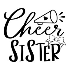 cheer sister logo inspirational quotes typography lettering design