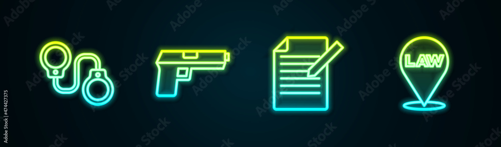 Poster Set line Handcuffs, Pistol or gun, Document pen and Location law. Glowing neon icon. Vector