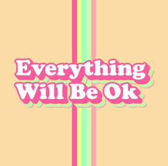 Motivational typography in vintage style