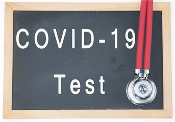 COVID-19  test text write on blackboard
