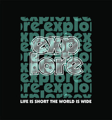 explore slogan design typography vector t shirt graphics