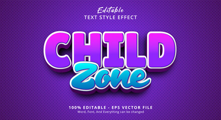 Child Zone Editable Text Effect