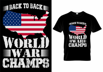 Back to back world war champs. T-Shirt Design