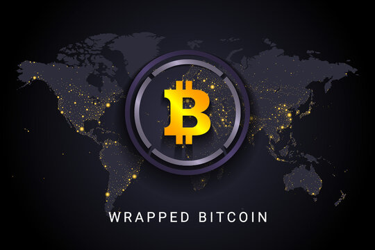 wrapped bitcoin crypto currency digital payment system blockchain concept. Cryptocurrency isolated on earth night lights world map background. Vector illustration