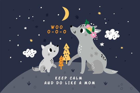 Mom And Baby Animals Card. Cute Wolfs Family. Mother And Cub. Wildlife Characters. Parent With Son In Night Forest Clearing. Forest Mammals Howling Into Dark Sky. Vector Cartoon Poster