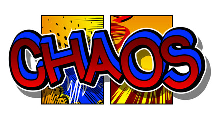 Chaos. Comic book word text on abstract comics background. Retro pop art style illustration.