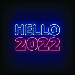 Hello 2022 Neon Signs Style Text Vector