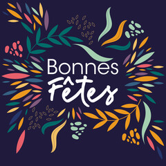 Fototapeta na wymiar Bonnes fêtes - Illustration colorée