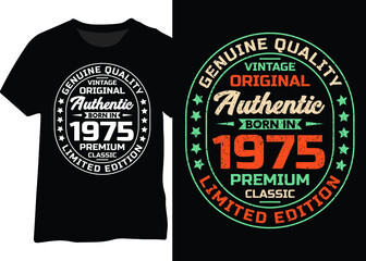 Original vintage birth year 1975 typography design for t-shirt, poster, and mug. 1975 birth year design for t-shirt, poster, and mug
