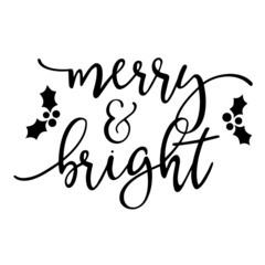 merry and bright background inspirational quotes typography lettering design