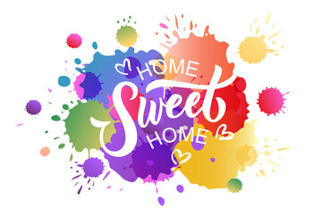 Hand drawn typography poster Sweet Home. Quote on textured background for postcard, card, banner, poster. Home sweet home inspirational vector typography. Vector illustration EPS 10