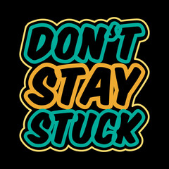  typography t-shirt design,typography lettering,motivational quote