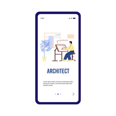 Architect or engineer sits by the table and draws blueprint, app user interface template flat vector illustration.