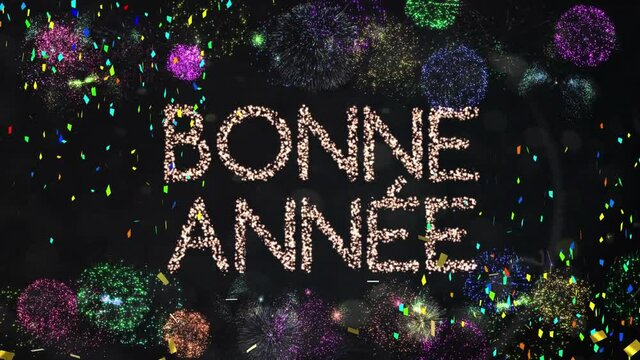 Animation of glittering text bonne annee, with confetti and fireworks, on black background