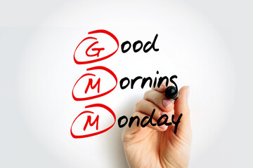 GMM - Good Morning Monday acronym with marker, concept background