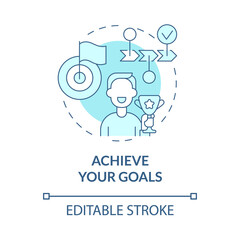 Achieve your goals turquoise concept icon. Success and improvement lifestyle abstract idea thin line illustration. Isolated outline drawing. Editable stroke. Roboto-Medium, Myriad Pro-Bold fonts used
