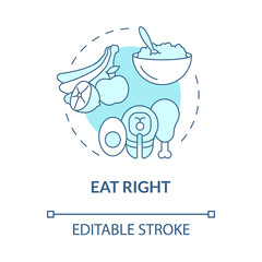 Eat right turquoise concept icon. Healthy nutrition. Choose healthy ration abstract idea thin line illustration. Isolated outline drawing. Editable stroke. Roboto-Medium, Myriad Pro-Bold fonts used
