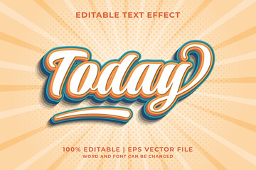 Editable text effect - Today 3d template style premium vector - obrazy, fototapety, plakaty