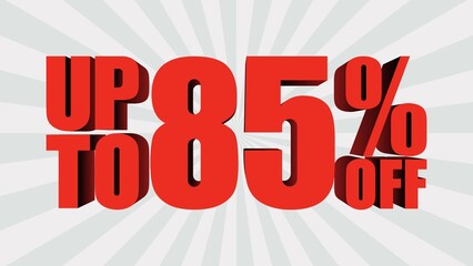 Up to 85% discount, banner template with 3d text, big sale promotion special offer. vector