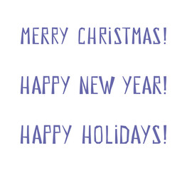 Vector flat simplified concept with purple (very peri) geometric  text: Merry Christmas, Happy New Year, Happy Holidays. Illustration with isolated hand drawn letters on white background