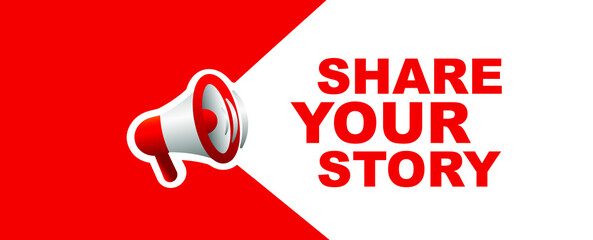 share your story on white background