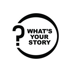 whats your story on white background