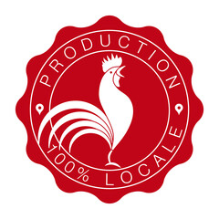Logo en forme de tampon rond pour des productions locales de volaille avec au centre un coq - texte français. - obrazy, fototapety, plakaty
