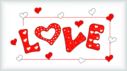 Hand drawn vector illustration with word love for Happy Valentine's Day.Cartoon style. Vector illustration. Good for greeting card, banner, invitation, sticker, background.