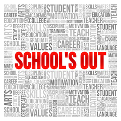 School's Out word cloud, education concept background