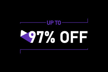 Up to 97% off, Up to 97% Discount, label sign up to 97% off, Banner Add, Special Offer add