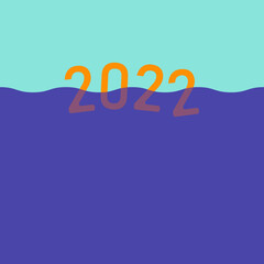 2022 year digits drowning half in water Minimalist graphic design Rising sea level and global warming concept