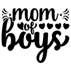 MOM OF BOYS SVG