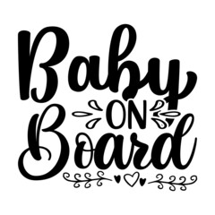 BABY ON BOARD SVG