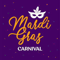 Mardi Gras Carnival design. Lettering elegant label Holiday template for advertising, greeting card, flyer, poster, banner.