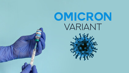 Close-up of hands holding syringe and covid vaccine vial on blue background with omicron text