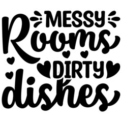 Messy Rooms dirty dishes Svg