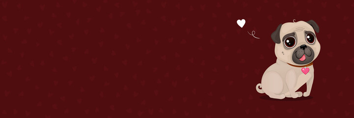 Greeting banner for Valentines Day with a cute pug and heart. Vector cartoon illustration.