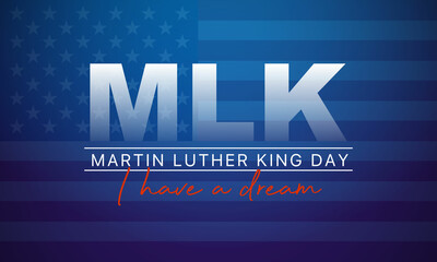 Martin Luther King Jr Day greeting card - I have a dream inspirational quote - horizontal blue background banner with US flag - Powered by Adobe