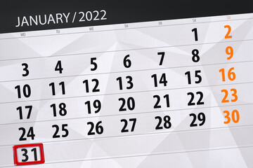 Fototapeta premium Calendar planner for the month january 2022, deadline day, 31, monday