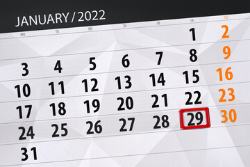Obraz premium Calendar planner for the month january 2022, deadline day, 29, saturday