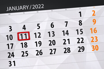 Calendar planner for the month january 2022, deadline day, 11, tuesday