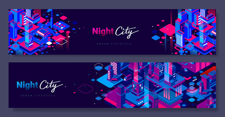 Isometric style background design with word night city. Vector set of different abstract horizontal illustration of neon color night city street with light